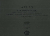 Atlas, Rekaman Seismik pemetaan geologi dan geofisika bersistem Lp. 2212 dan 2213 perairan kendari Sulawesi tenggara. Tahun 2012