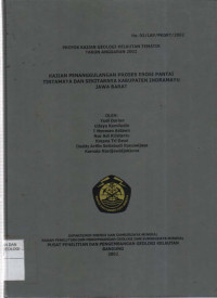 Kajian penanggulanganproses erosi pantai Tirtamaya dan sekitarnya Kabupaten Indramayu Jawa Barat. Tahun 2002