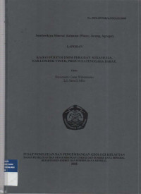 Kajian Potensi ESDM perairan Sukamulia, Kabupaten Lombok Timur, Propinsi Nusa Tenggara Barat. Tahun 2008