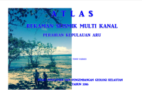 Atlas Rekaman Seismik Multi Kanal Perairan Kepulauan Aru.2016