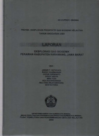 Laporan eksplorasi gas biogenik perairan Kabupaten Karawang, Jawa Barat. Tahun 2004