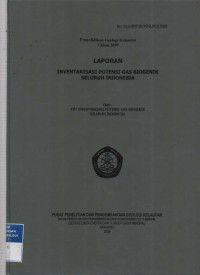 Laporan invetarisasi  potensi gas biogenik seluruh Indonesia. Tahun 2009