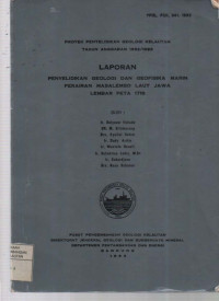 Laporan penyelidikan geologi dan geofisika marin perairan Masalembo Laut Jawa Lembar peta 1710. Tahun 1993