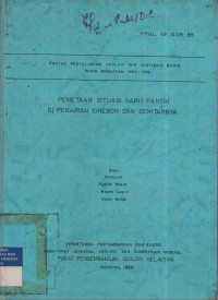 Pemetaan situasi garis pantai di perairan Cirebon dan sekitarnya. Tahun 1985
