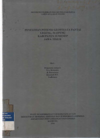 Penelitian potensi geowisata pantai Legung, Slopeng, Kabupaten Sumenep, Jawa Timur. Tahun 1996