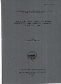 Penyelidikan geologi wilayah pantai perairan celukan bawang dan sekitarnya,pantai Bali Utara. Tahun 1995