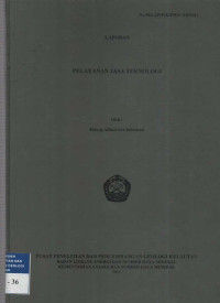 Laporan Pelayanan Jasa Teknologi. Tahun 2011