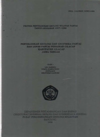 Penyelidikan geologi dan geofisiksa pantai dan lepas pantai  perairan Cilacap jawa Tengah. Tahun 1998