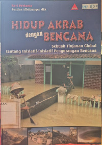 Image of Hidup Akrab Dengan Bencana. (Seri Pertama)