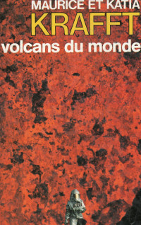 Image of Krafft Volcans Du Monde