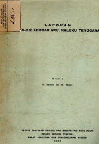 Image of Laporan Geologi Lembar Aru, Maluku Tenggara