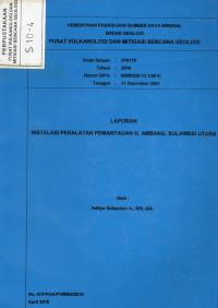 Image of Laporan Instalasi Peralatan Pemantauan G. Ambang, Sulawesi Utara