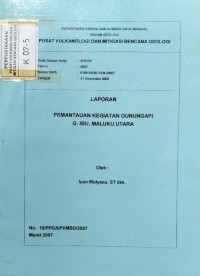 Image of Laporan Pemantauan G. Api G. Ibu, Maluku Utara