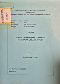 Image of Laporan Pemantauan kegiatan Gunungapi G. Gamalama, Maluku Utara