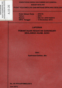 Image of Laporan Pemantauan Kegiatan Gunungapi Seulawah Agam.
