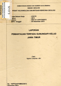 Image of Laporan Pemantauan Terpadu Gunungapi Kelud Jawa Timur.