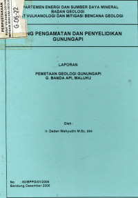 Image of Laporan Pemetaan Geologi G. Api G. Banda Api, Maluku