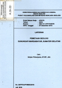 Image of Laporan Pemetaan Geologi Gunungapi Margabayur, Sumatera Selatan.