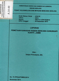 Image of Laporan Pemetaan Kawasan Rawan Bencana Gunungapi Kunyit, Jambi.