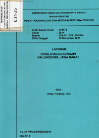 Image of Laporan Penelitian Gunungapi Galunggung, Jawa Barat.
