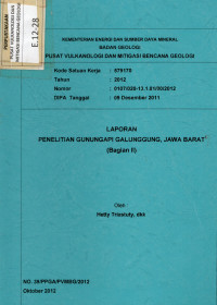Image of Laporan Penelitian Gunungapi Galunggung,Jawa Barat ( Bagian II )