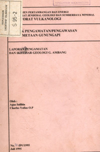 Image of Laporan Pengamatan dan Ikhtisar Geologi G. Ambang