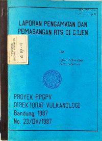 Image of Laporan Pengamatan dan Pemasangan RTS Di G. Ijen.