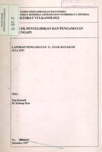 Image of Laporan Pengamatan G. Anak Ranakah, Juli 1997