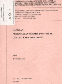 Image of Laporan Pengamatan Seismik dan Visual G. Kaba Bengkulu