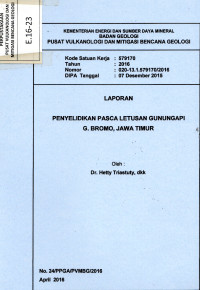 Image of Laporan Penyelidikan Pasca Letusan Gunung Bromo, Jawa Timur.