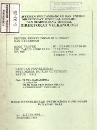 Image of Laporan Penyelidikan Petrokimia Batuan GunungApi Batur - Bali