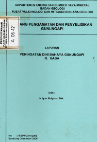 Image of Laporan Peringatan Dini Bahaya Gunungapi, G. Kaba