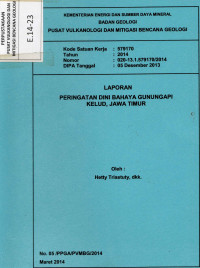 Image of Laporan peringatan dini bahaya Gunungapi Kelud, Jawa Timur.