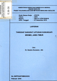 Image of Laporan Tanggap Darurat Letusan Gunungapi Bromo, Jawa Timur.