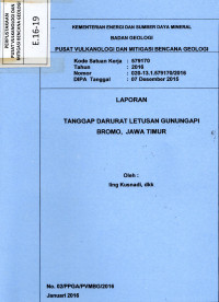 Image of Laporan Tanggap Darurat Letusan Gunungapi Bromo, Jawa Timur.