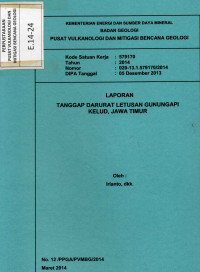Image of Laporan Tanggap Darurat Letusan Gunungapi Kelud, Jawa Timur.