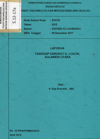 Image of Laporan Tanggap Darurat Letusan Gunungapi Lokon, Sulawesi Utara.