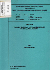 Image of Laporan Tanggap Darurat Letusan Gunungapi Slamet, Jawa Tengah.