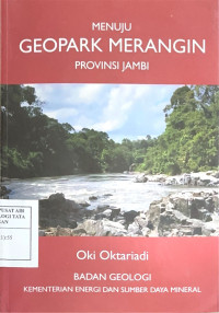 Image of Menuju Geopark Merangin Provinsi Jambi