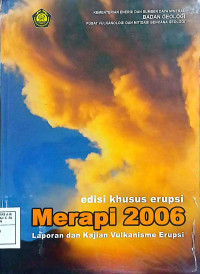 Image of Merapi 2006: Laporan dan Kajian Vulkanisme Erupsi