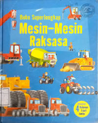 Mesin-Mesin Raksasa: Buku Superlengkap
