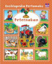 Peternakan: Ensiklopedia Pertamaku