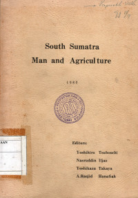 South Sumatra Man and Agriculture
