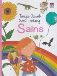 Tanya-Jawab Seru Tentang Sains