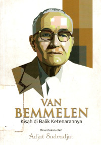 Image of Van Bemmelen ; Kisah dibalik Ketenarannya