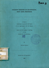 Volcanic Geology of Galunggung West Java, Indonesia (Book III)